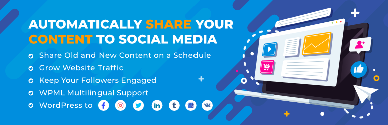 Revive Old Posts – Social Media Auto Post and Scheduling Automation Plugin