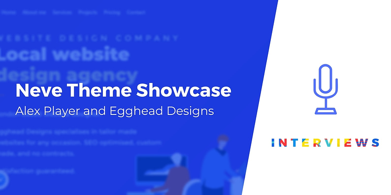 How Egghead Designs Used Neve to Launch Their Site Quickly