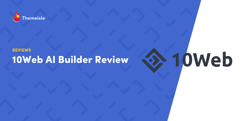 10web ai builder review.