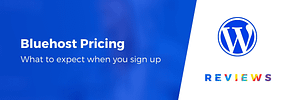 Bluehost Pricing Explained: Here’s Which Option to Pick