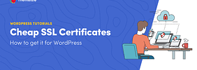 How to Get Cheap or Even Free SSL Certificates for WordPress